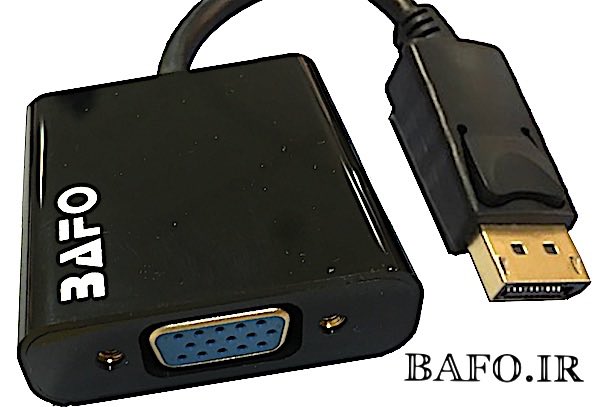 مبدل display port به VGA بافو