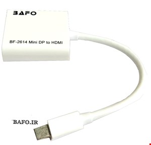  تبدیل  مینی دیسپلی پورت به اچ دی ام ای بافو            تبدیل  Minidisplayport to HDMI BF-2614 BAFO          مبدل minidisplay به HDMI بافو مدل bf-2614        مبدل  مینی دیسپلی پورت به hdmi بافو                      